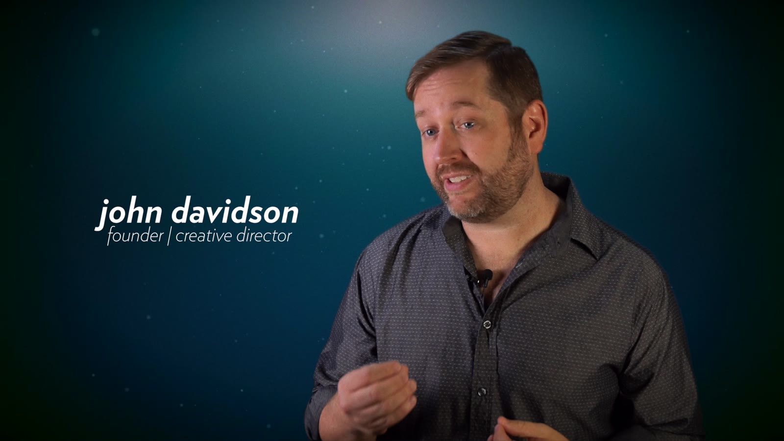 John Davidson, founder and creative director, speaking to camera
